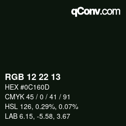 Color code: RGB 12 22 13 | qconv.com