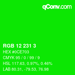 Color code: RGB 12 231 3 | qconv.com