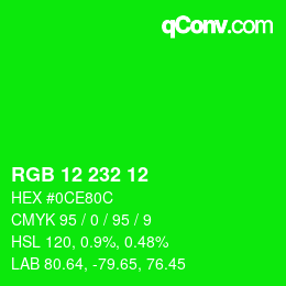 Color code: RGB 12 232 12 | qconv.com