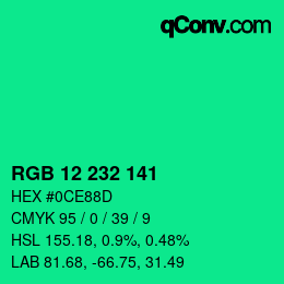 カラーコード: RGB 12 232 141 | qconv.com