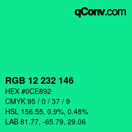 カラーコード: RGB 12 232 146 | qconv.com