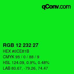 Color code: RGB 12 232 27 | qconv.com