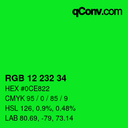 Color code: RGB 12 232 34 | qconv.com
