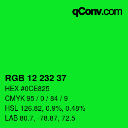 Color code: RGB 12 232 37 | qconv.com