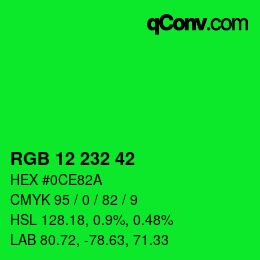 Color code: RGB 12 232 42 | qconv.com