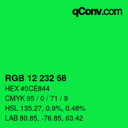 Color code: RGB 12 232 68 | qconv.com
