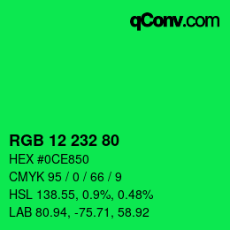 Color code: RGB 12 232 80 | qconv.com