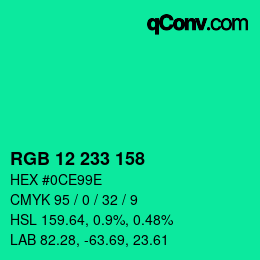 カラーコード: RGB 12 233 158 | qconv.com