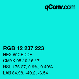 カラーコード: RGB 12 237 223 | qconv.com