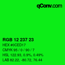 Color code: RGB 12 237 23 | qconv.com