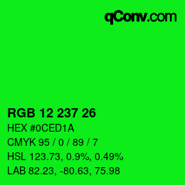 Color code: RGB 12 237 26 | qconv.com