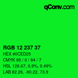 カラーコード: RGB 12 237 37 | qconv.com
