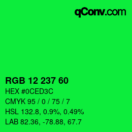 カラーコード: RGB 12 237 60 | qconv.com