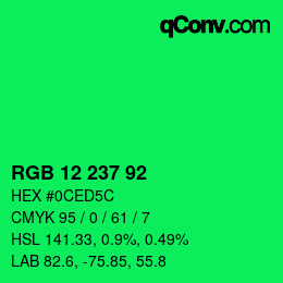 カラーコード: RGB 12 237 92 | qconv.com