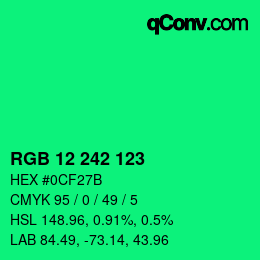 カラーコード: RGB 12 242 123 | qconv.com