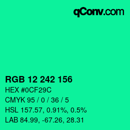 カラーコード: RGB 12 242 156 | qconv.com
