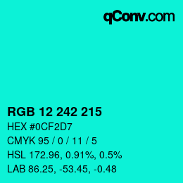 Color code: RGB 12 242 215 | qconv.com