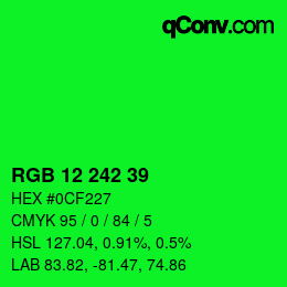 Color code: RGB 12 242 39 | qconv.com