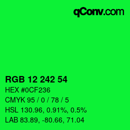 カラーコード: RGB 12 242 54 | qconv.com