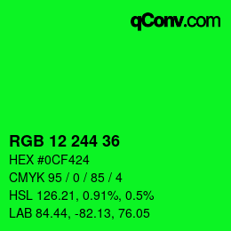 Color code: RGB 12 244 36 | qconv.com