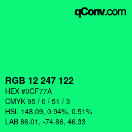 カラーコード: RGB 12 247 122 | qconv.com