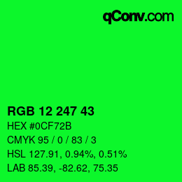 Color code: RGB 12 247 43 | qconv.com