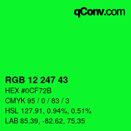 Color code: RGB 12 247 43 | qconv.com