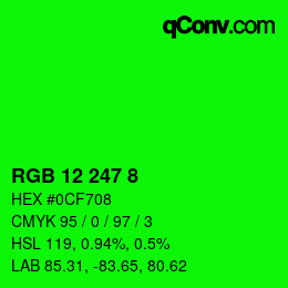 カラーコード: RGB 12 247 8 | qconv.com