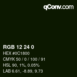 Color code: RGB 12 24 0 | qconv.com