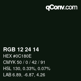 カラーコード: RGB 12 24 14 | qconv.com