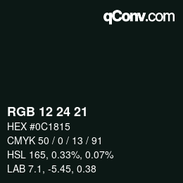 カラーコード: RGB 12 24 21 | qconv.com