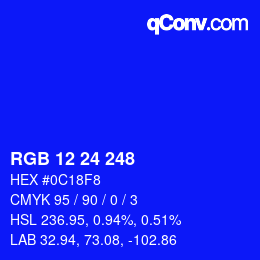 カラーコード: RGB 12 24 248 | qconv.com