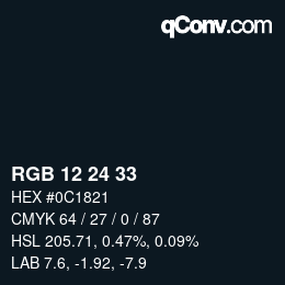 カラーコード: RGB 12 24 33 | qconv.com