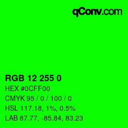 Farbcode: RGB 12 255 0 | qconv.com