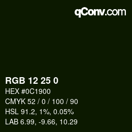カラーコード: RGB 12 25 0 | qconv.com