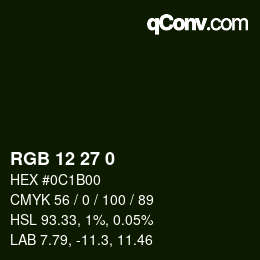 Color code: RGB 12 27 0 | qconv.com