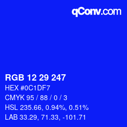 カラーコード: RGB 12 29 247 | qconv.com