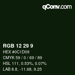 Color code: RGB 12 29 9 | qconv.com