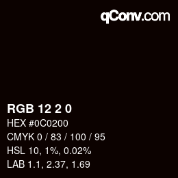 Color code: RGB 12 2 0 | qconv.com