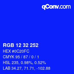 カラーコード: RGB 12 32 252 | qconv.com