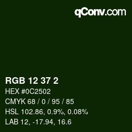 Color code: RGB 12 37 2 | qconv.com
