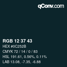 Color code: RGB 12 37 43 | qconv.com