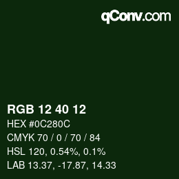 カラーコード: RGB 12 40 12 | qconv.com