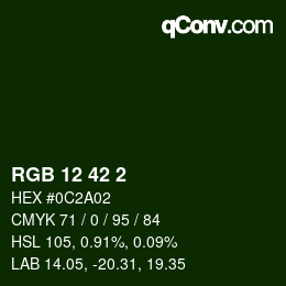 Color code: RGB 12 42 2 | qconv.com