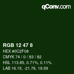 カラーコード: RGB 12 47 8 | qconv.com