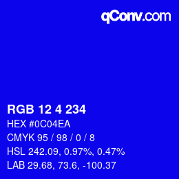 カラーコード: RGB 12 4 234 | qconv.com