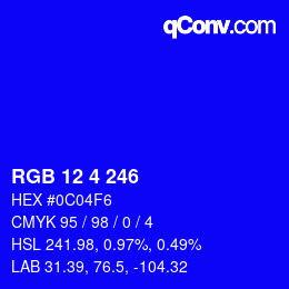 Color code: RGB 12 4 246 | qconv.com