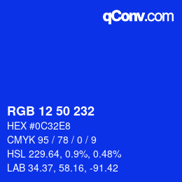 Color code: RGB 12 50 232 | qconv.com