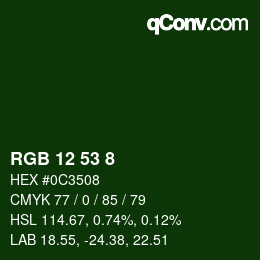 カラーコード: RGB 12 53 8 | qconv.com