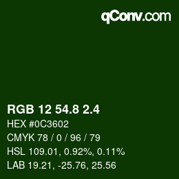 カラーコード: RGB 12 54.8 2.4 | qconv.com